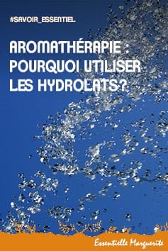 Aromathérapie : les hydrolats