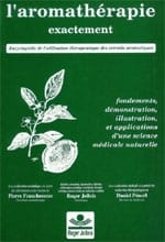 L'Aromathérapie exactement