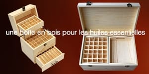 Boîtes huiles essentielles Boîtes huiles essentielles