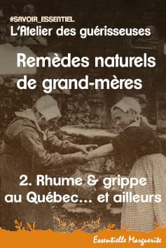 Remèdes de grand-mères : rhume et grippe Remèdes de grand-mères : rhume et grippe